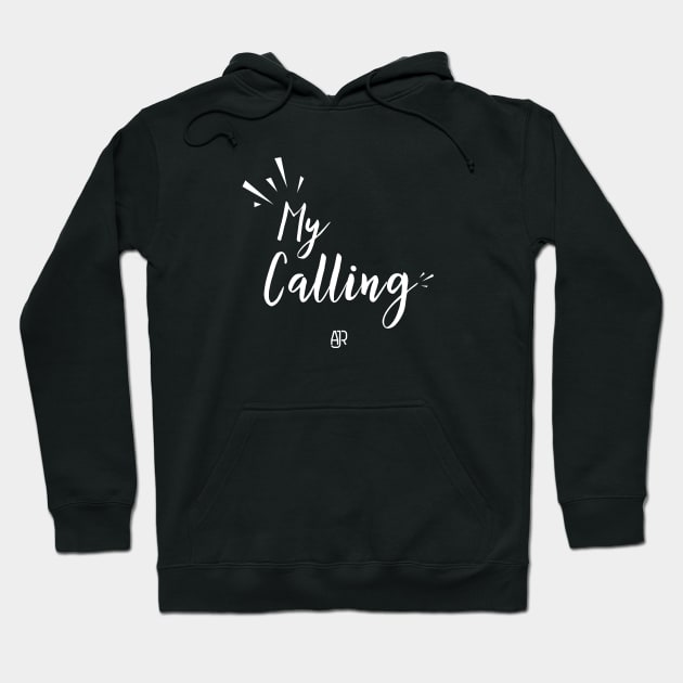 My Calling Hoodie by usernate